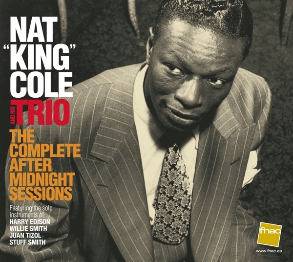 Nat King Cole - Complete After Midnight Sessions ryhmässä CD / Myydyimmät @ Bengans Skivbutik AB (3929853)