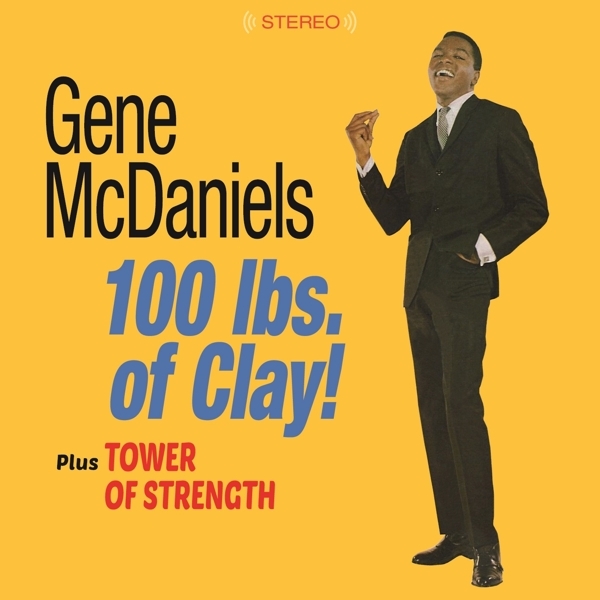Gene Mcdaniels - 100 Lbs. Of Clay! / Tower Of Strength ryhmässä CD / Myydyimmät @ Bengans Skivbutik AB (3930027)