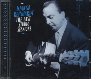 Django Reinhardt - Last Studio Sessions ryhmässä CD @ Bengans Skivbutik AB (3930094)