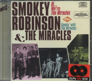 Smokey Robinson & The Miracles - Hi, We're The Miracles + Cookin' With ryhmässä CD @ Bengans Skivbutik AB (3930099)