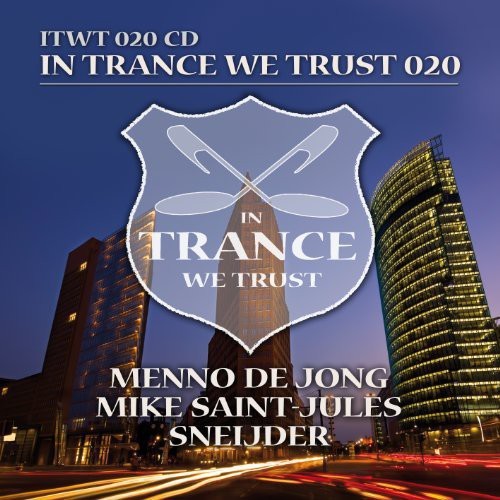De Jong/Saint-Jules/Sneij - In Trance We Trust 20 ryhmässä CD / Dans/Techno @ Bengans Skivbutik AB (3930272)