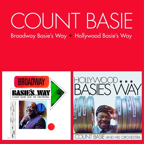 Count Basie - Broadway Basie's Way/Hollywood Basie's Way ryhmässä CD / Myydyimmät @ Bengans Skivbutik AB (3930300)