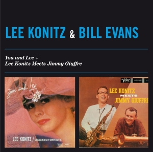 Lee Konitz - You And Lee/Lee Konitz Meets Jimmy Giuffre ryhmässä CD @ Bengans Skivbutik AB (3930302)
