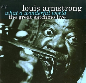 Louis & His All Sta Armstrong - Great Satchmo Live/What A Wonderful World ryhmässä Minishops / Louis Armstrong @ Bengans Skivbutik AB (3930392)