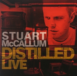 Stuart Mccallum - Distilled ryhmässä CD @ Bengans Skivbutik AB (3930426)