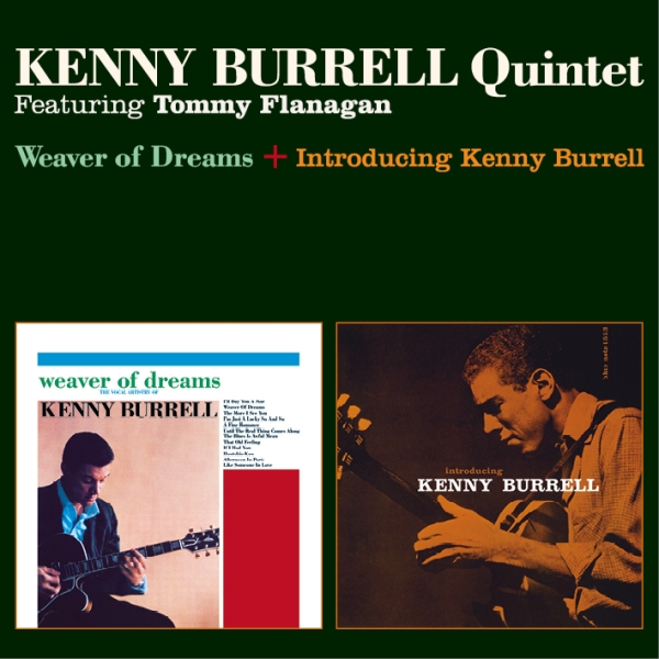 Kenny Burrell - Weaver Of Dreams / Introducing ryhmässä CD / Jazz/Blues @ Bengans Skivbutik AB (3930488)
