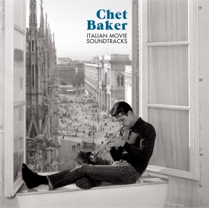 Chet Baker - Italian Movie Soundtracks ryhmässä Minishops / Chet Baker @ Bengans Skivbutik AB (3930633)