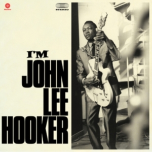 John Lee Hooker - I'm John Lee Hooker ryhmässä VINYYLI @ Bengans Skivbutik AB (3930653)