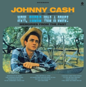 Johnny Cash - Now, There Was A Song! ryhmässä VINYYLI @ Bengans Skivbutik AB (3930655)