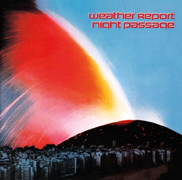 Weather Report - Night Passage ryhmässä CD @ Bengans Skivbutik AB (3930683)