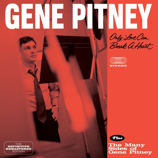 Gene Pitney - Only Love Can Break A Heart + The Many Sides Of ryhmässä CD / Myydyimmät @ Bengans Skivbutik AB (3930729)