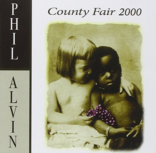 Alvin Phil - County Fair 2000 ryhmässä CD / Myydyimmät @ Bengans Skivbutik AB (3930813)