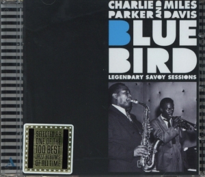 Charlie Parker - Bluebird - Legendary Savoy Sessions ryhmässä CD @ Bengans Skivbutik AB (3930841)