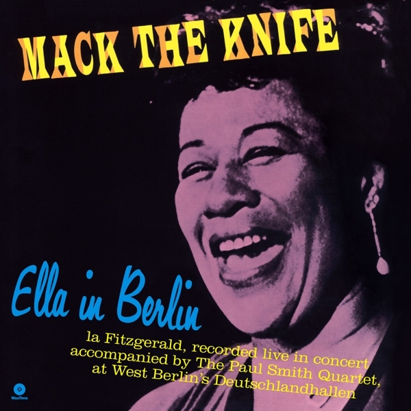 Ella Fitzgerald - Mack The Knife: Ella In Berlin ryhmässä VINYYLI / Myydyimmät @ Bengans Skivbutik AB (3930857)