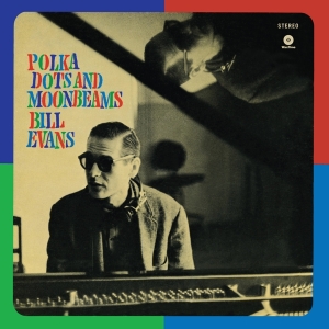 Bill Evans - Polka Dots And Moonbeams ryhmässä VINYYLI @ Bengans Skivbutik AB (3930914)