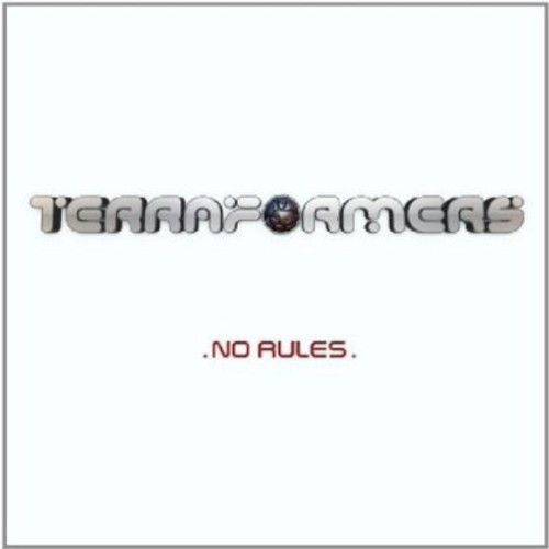 Terraformers - No Rules ryhmässä CD / Dans/Techno @ Bengans Skivbutik AB (3930967)