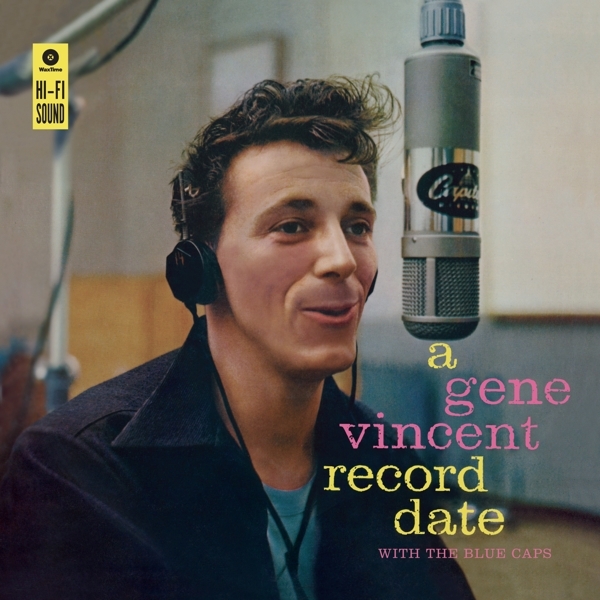 Gene Vincent - A Gene Vincent Record Date ryhmässä VINYYLI / Rock @ Bengans Skivbutik AB (3931093)