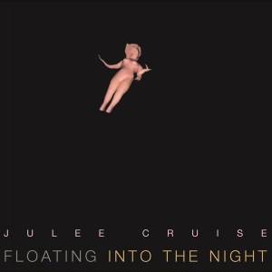 Julee Cruise - Floating Into The Night ryhmässä VINYYLI @ Bengans Skivbutik AB (3931098)