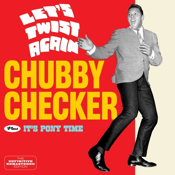 Checker Chubby - Let's Twist Again/It's Pony Time ryhmässä CD / Rock @ Bengans Skivbutik AB (3931212)