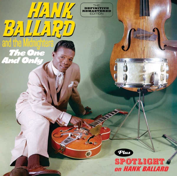 Hank & Midnighters Ballard - Spotlight On Hank Ballard ryhmässä CD / Myydyimmät @ Bengans Skivbutik AB (3931240)