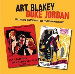 Art Blakey - Les Liasons Dangereuses/ Duke Jordan's Les Liasons.. ryhmässä CD @ Bengans Skivbutik AB (3931399)