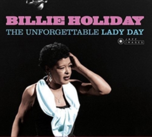 Billie Holiday - Unforgettable Lady Day ryhmässä CD @ Bengans Skivbutik AB (3931428)
