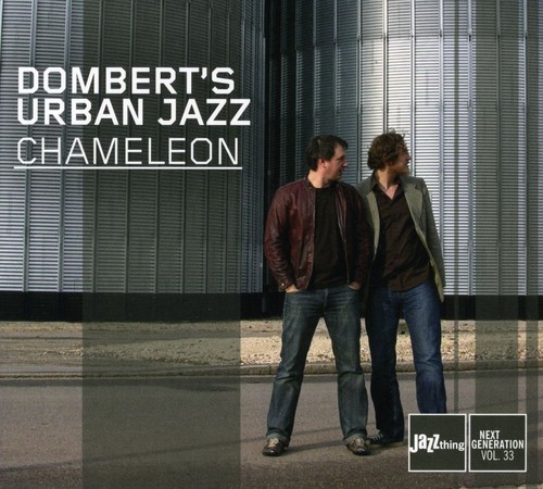 Dombert's Urban Jazz - Chameleon ryhmässä CD / Jazz/Blues @ Bengans Skivbutik AB (3931490)