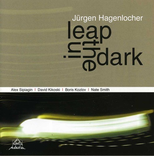 Hagenlocher Juergen - Leap In The Dark ryhmässä CD / Jazz/Blues @ Bengans Skivbutik AB (3931577)