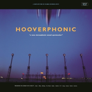 Hooverphonic - A New Stereophonic Sound Spectacular ryhmässä VINYYLI @ Bengans Skivbutik AB (3931578)