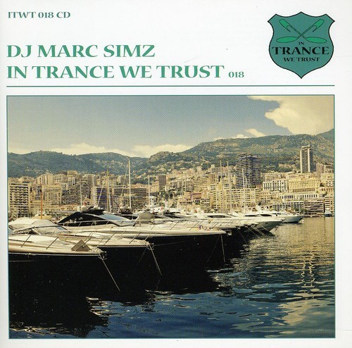 Simz Marc - In Trance We Trust 18 ryhmässä CD / Myydyimmät @ Bengans Skivbutik AB (3931581)