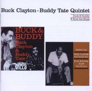Clayton Buck & Buddy -Quintet- - Buck & Buddy/Blow The.. ryhmässä CD @ Bengans Skivbutik AB (3931604)