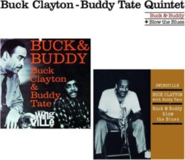 Clayton Buck & Buddy -Quintet- - Buck & Buddy/Blow The.. ryhmässä CD / Myydyimmät @ Bengans Skivbutik AB (3931604)