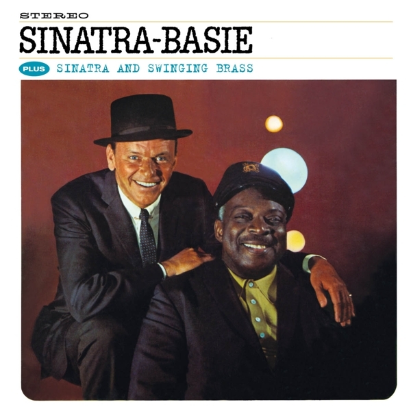 Count Basie Frank Sinatra - Sinatra-Basie/Sinatra And Swinging Brass ryhmässä CD / Jazz/Blues @ Bengans Skivbutik AB (3931735)