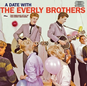 Everly Brothers - A Date With The Everly Brothers/Fabulous Style Of The Everly Brothers ryhmässä CD @ Bengans Skivbutik AB (3931739)