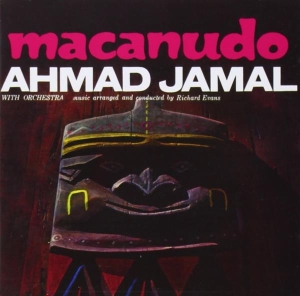 Ahmad Jamal - Macanudo ryhmässä CD @ Bengans Skivbutik AB (3931790)