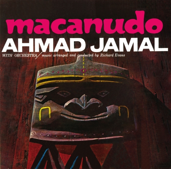 Ahmad Jamal - Macanudo ryhmässä CD / Myydyimmät @ Bengans Skivbutik AB (3931790)