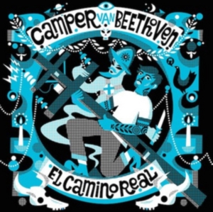 Camper Van Beethoven - El Camino Real ryhmässä CD @ Bengans Skivbutik AB (3931792)