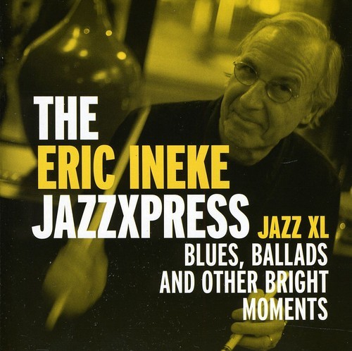 Ineke Erik -Jazzexpress- - Jazz Xl ryhmässä CD / Jazz/Blues @ Bengans Skivbutik AB (3931835)