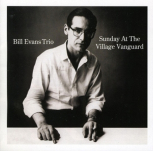 Bill Evans - Sunday At The Village ryhmässä CD @ Bengans Skivbutik AB (3932047)
