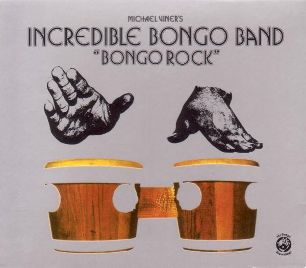 Incredible Bongo Band - Bongo Rock ryhmässä CD / Jazz/Blues @ Bengans Skivbutik AB (3932056)