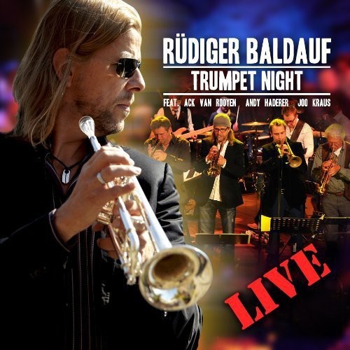 Baldauf Ruediger - Trumpet Knight ryhmässä CD / Jazz/Blues @ Bengans Skivbutik AB (3932059)