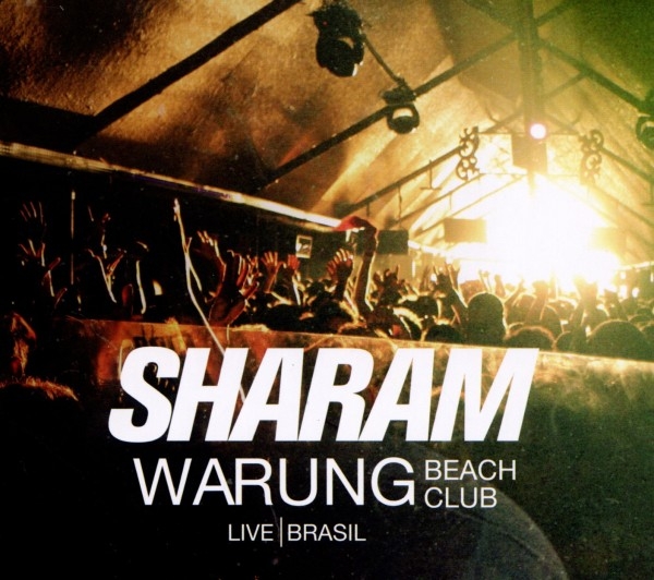 Sharam - Warung Beach Club/Live In ryhmässä CD / Myydyimmät @ Bengans Skivbutik AB (3932062)