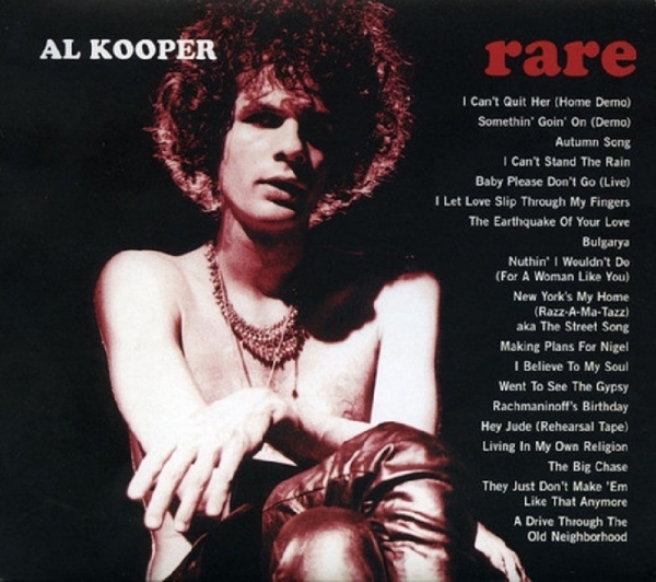 Al Kooper - Rare & Well Done ryhmässä CD @ Bengans Skivbutik AB (3932134)