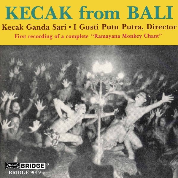 Kecak Ganda Sari - Kecak From Bali ryhmässä CD / Worldmusic/ Folkmusik @ Bengans Skivbutik AB (3932160)