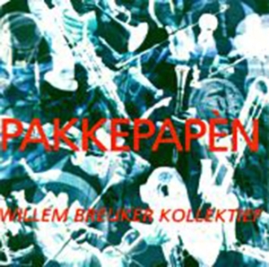 Willem Breuker Kollektief - Pakkepapen ryhmässä CD @ Bengans Skivbutik AB (3932257)