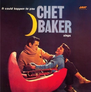 Baker Chet - Sings It Could Happen To You ryhmässä Minishops / Chet Baker @ Bengans Skivbutik AB (3932402)