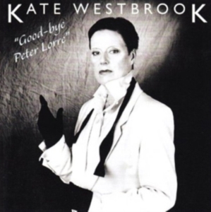 Westbrook Kate - Goodbye Peter Lorre ryhmässä CD @ Bengans Skivbutik AB (3932429)