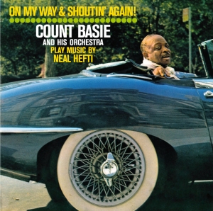 Count Basie - On My Way & Shoutin' Again! + Not Now, I'll Tell You When ryhmässä CD @ Bengans Skivbutik AB (3932453)