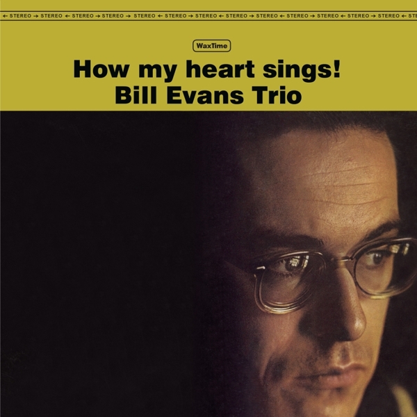 Bill Evans - How My Heart Sings ryhmässä VINYYLI / Myydyimmät @ Bengans Skivbutik AB (3932462)