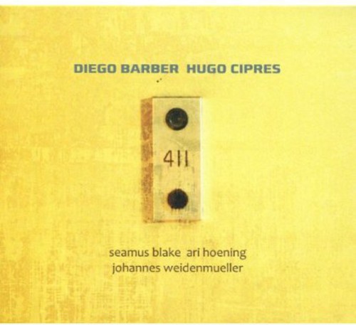 Barber Diego/Hugo Cipres - 411 ryhmässä CD / Myydyimmät @ Bengans Skivbutik AB (3932563)
